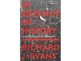 Livro in defence of history de evans, richard j. (profesor of modern history, university of cambridge) (inglês)