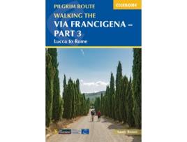 Livro walking the via francigena pilgrim route - part 3 de the reverend sandy brown (inglês)