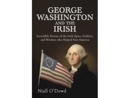 Livro george washington and the irish de niall o'dowd (inglês)