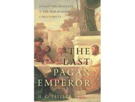 Livro the last pagan emperor de teitler, h.c. (professor of ancient history, emeritus, at utrecht university) (inglês)