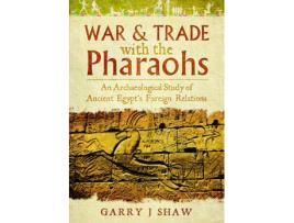 Livro war and trade with the pharaohs de garry j. shaw (inglês)
