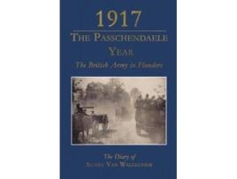 Livro 1917 - the passchendaele year de achiel van walleghem (inglês)