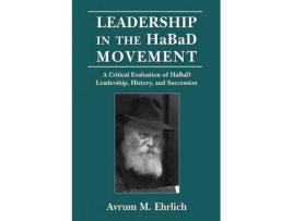 Livro leadership in the habad movement de avrum m. ehrlich (inglês)