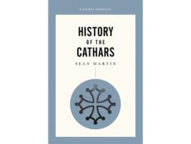 Livro a short history of the cathars de sean martin (inglês)