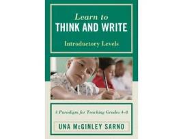 Livro learn to think and write de una mcginley sarno (inglês)