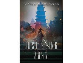 Livro just being john de james scoltock (inglês)