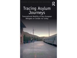 Livro tracing asylum journeys de yildiz, ugur (aksaray university, turkey) (inglês)