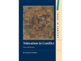 Livro toleration in conflict de rainer (johann wolfgang goethe-universitat frankfurt) forst (inglês)