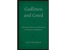 Livro godliness and greed de skip worden (inglês)