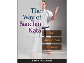 Livro the way of sanchin kata de kris wilder (inglês)