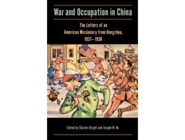 Livro war and occupation in china de edited by joseph w ho edited by charles bright (inglês)