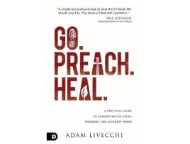 Livro go. preach. heal. de adam livecchi (inglês)