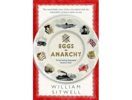 Livro eggs or anarchy de william sitwell (inglês)