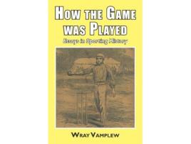 Livro how the game was played de wray vanplew (inglês)