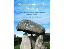 Livro monuments in the making de vicki cummings,colin richards (inglês)