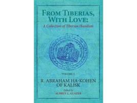 Livro from tiberias, with love de edited by aubrey glazer , edited by nehemia polen (inglês)