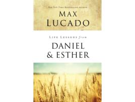 Livro life lessons from daniel and esther de max lucado (inglês)