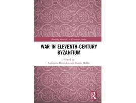 Livro war in eleventh-century byzantium de edited by marek mesko edited by georgios theotokis (inglês)