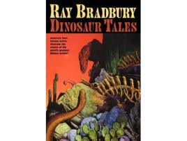 Livro ray bradbury dinosaur tales de ray bradbury,william stout (inglês)
