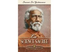 Livro la science sacree (the holy science-french) de swami sri yukteswar (francês)