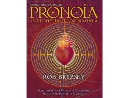 Livro pronoia is the antidote for paranoia, revised and expanded de rob brezsny (inglês)