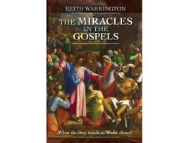 Livro the miracles in the gospels de dr keith (author) warrington (inglês)