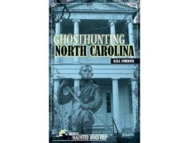 Livro ghosthunting north carolina de kala ambrose (inglês)