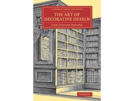 Livro the art of decorative design de christopher dresser (inglês)