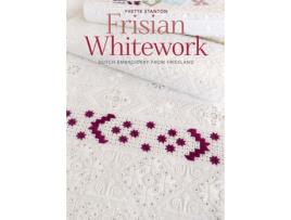 Livro frisian whitework de yvette stanton (inglês)