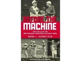 Livro before the machine de mark j. schmetzer (inglês)