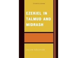 Livro ezekiel in talmud and midrash de jacob neusner (inglês)