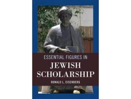 Livro essential figures in jewish scholarship de ronald l. eisenberg (inglês)