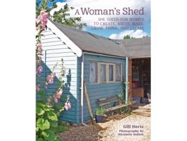 Livro a woman's shed de gill heriz (inglês)