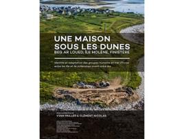 Livro une maison sous les dunes : beg ar loued, ile molene, finistere de edited by cl ment nicolas edited by yvan pailler (francês)