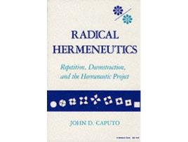 Livro radical hermeneutics de john d. caputo (inglês)