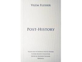 Livro post-history de vilem flusser (inglês)