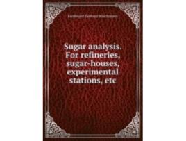 Livro sugar analysis de ferdinand gerhard wiechmann (inglês)