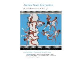 Livro archaic state interaction de edited by william a parkinson (inglês)