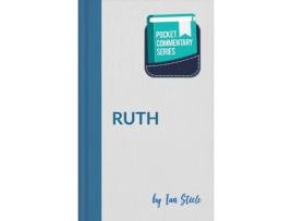 Livro ruth - pocket commentary series de ian steele (inglês)
