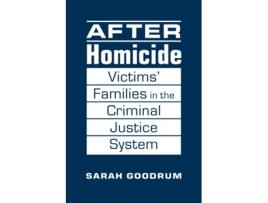 Livro after homicide de sarah goodrum (inglês)