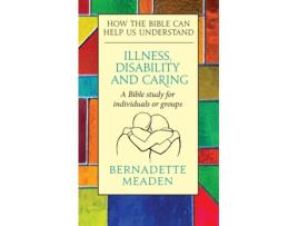 Livro illness, disability and caring de bernadette meaden (inglês)