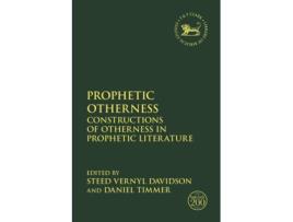 Livro prophetic otherness de edited by dr steed vernyl davidson , edited by adjunct professor daniel timmer (inglês)