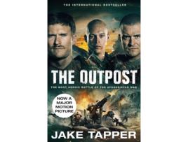 Livro the outpost: now a major motion picture de jake tapper (inglês)