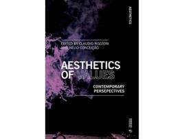 Livro aesthetics of values de edited by claudio rozzoni , edited by nelio conceicao (inglês)
