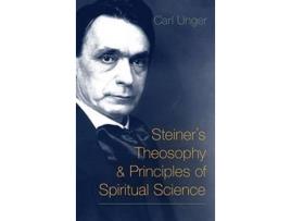 Livro steiner's theosophy and principles of spiritual science de carl unger (inglês)