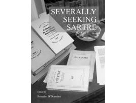 Livro severally seeking sartre de edited by benedict o donohoe (inglês)