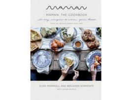 Livro maman: the cookbook de elisa marshall,benjamin sormonte (inglês)