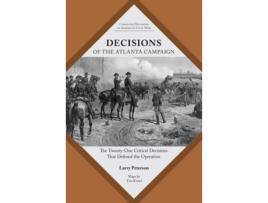 Livro decisions of the atlanta campaign de lawrence k. peterson (inglês)