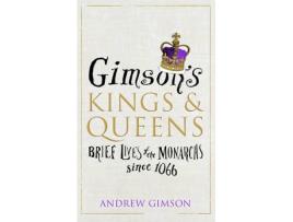 Livro gimsons kings and queens de andrew gimson (inglês)