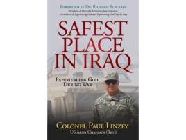 Livro safest place in iraq de colonel paul linzey (inglês)